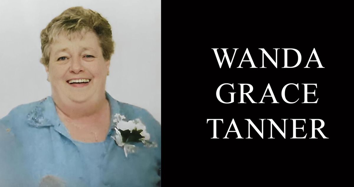Wanda Grace Tanner, 73