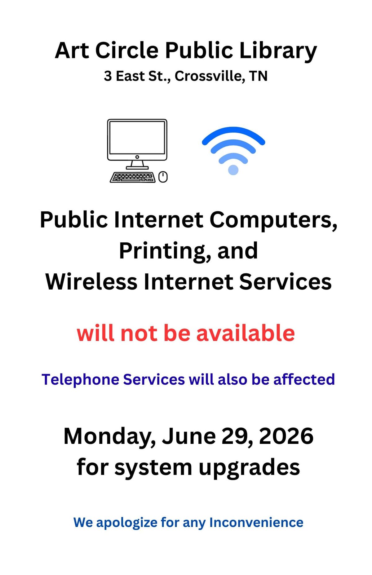 Art Circle Public Library Computers, Wireless and Phones Out on Monday, June 29th for System Upgrade