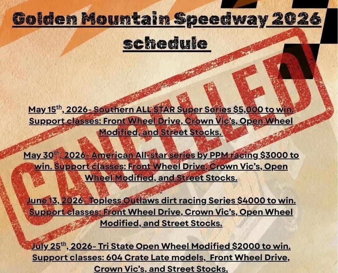 Golden Mountain Speedway Cancels Remaining 2026 Races