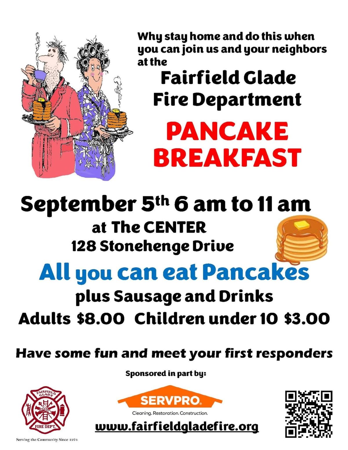 Fairfield Glade Fire Department Pancake Breakfast Saturday, September 5th from 6 am to 11am at The Center