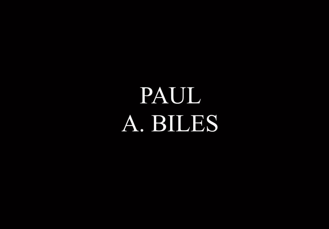 Paul A. Biles, 66