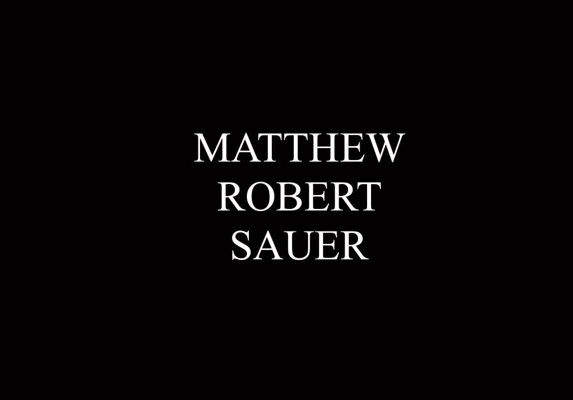 Matthew Robert Sauer, 43