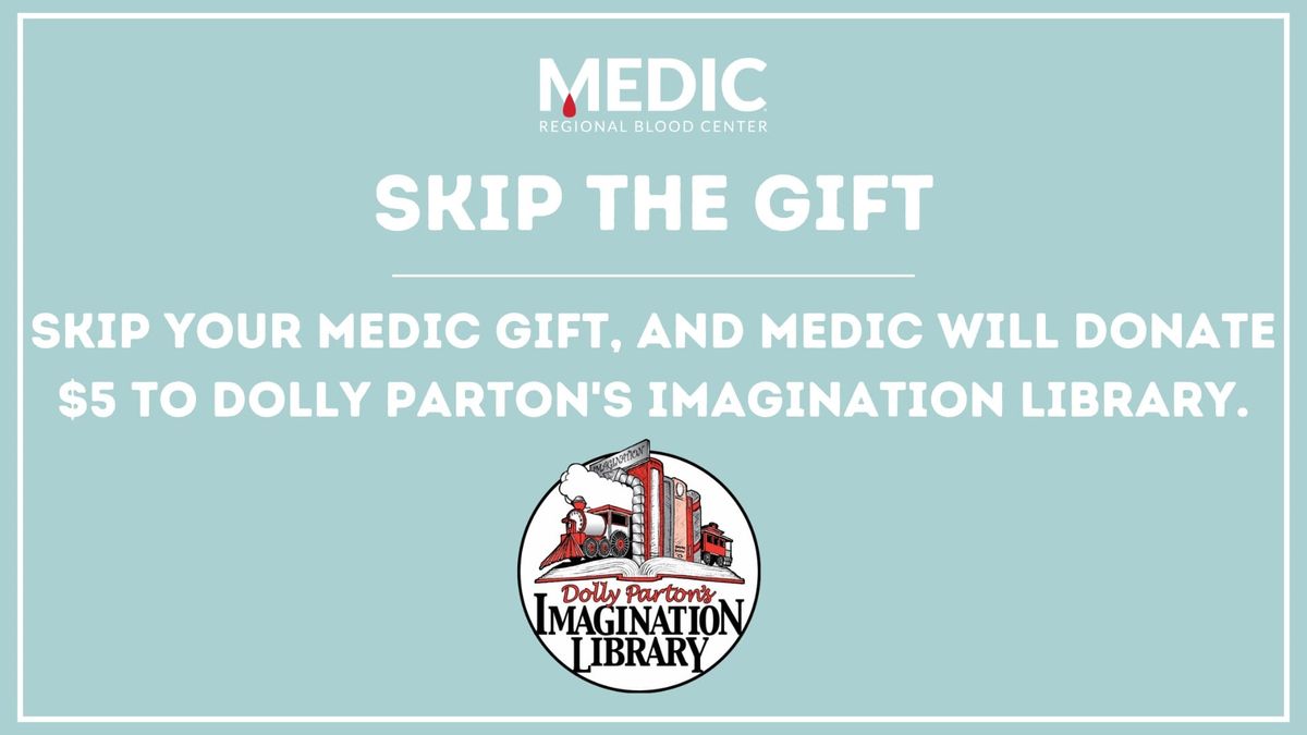 MEDIC  Skip the Gift to Benefit Dolly Parton’s Imagination Library