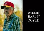 Willie “Earle” Doyle, 83
