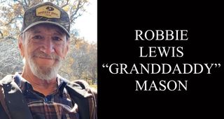 Robbie Louis “Grandaddy” Mason, 69