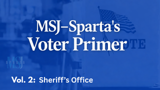 Voter Primer: What The County Sheriff does (and does not do)