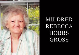 Mildred Rebecca Hobbs Gross, 98