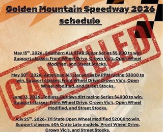 Golden Mountain Speedway Cancels Remaining 2026 Races