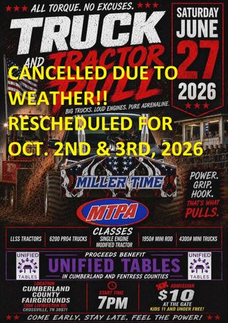 CANCELLATION! Truck & Tractor Pull Cancelled for Sat., June 27, 2026 at Cumberland County Community Complex!