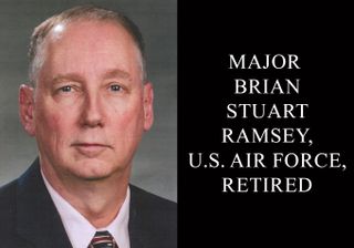 Major Brian Stuart Ramsey, U.S. Air Force, Retired, 69