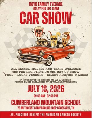 Register Now for Boyd Family Eyecare Relay For Life Team Car Show July 18 at Cumberland Mountain School