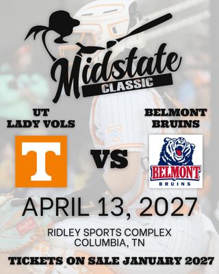 Lady Vols Softball Team to Face Belmont at 2027 Midstate Classic in Columbia