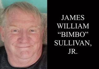 James William “Bimbo” Sullivan, Jr., 71