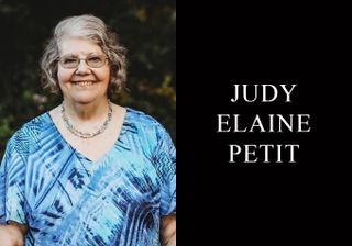 Judy Elaine Petit, 77