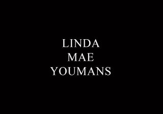 Linda Mae Youmans, 77