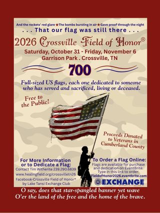 Crossville Field of Honor Oct. 31 - Nov. 6 at Garrison Park