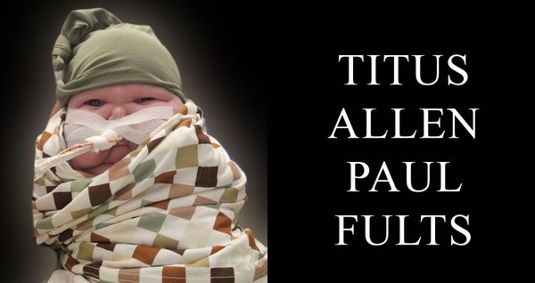 Titus Allen Paul Fults, infant