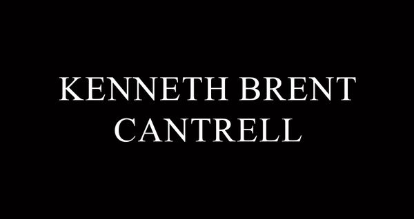 Kenneth Brent Cantrell, 66