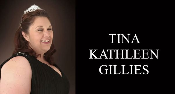 Tina Kathleen Gillies, 58
