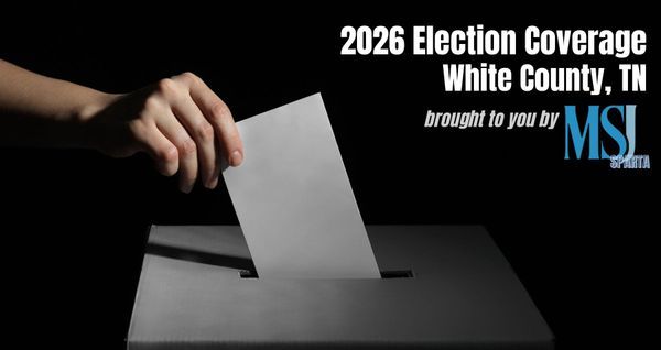 MSJ-Sparta's 2026 White County TN Election Coverage Guide