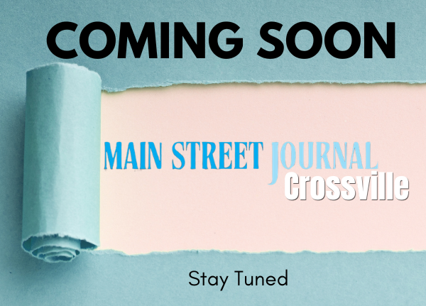 It won't be long ... Cumberland County, the Main Street Journal is coming your way!