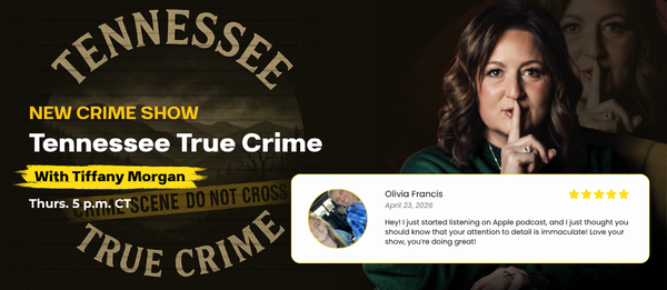 Tennessee True Crime Draws Response From Listeners Across the State