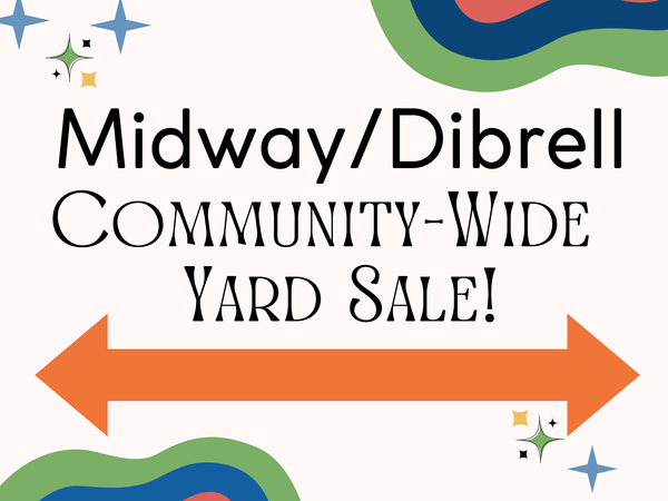 4th Annual Midway/Dibrell Community Yard Sale