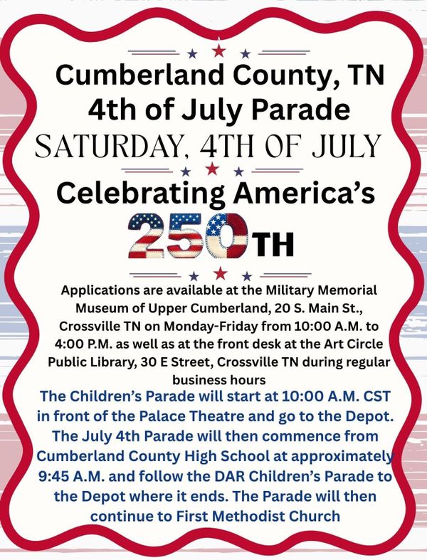 Celebrate America’s 250th at the July 4th Parade in Crossville!