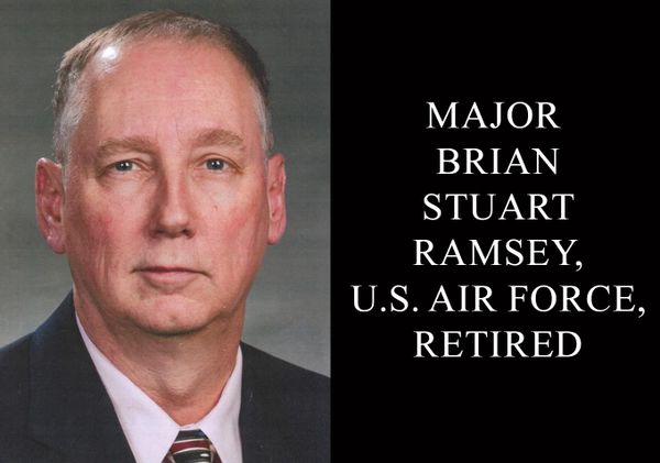 Major Brian Stuart Ramsey, U.S. Air Force, Retired, 69