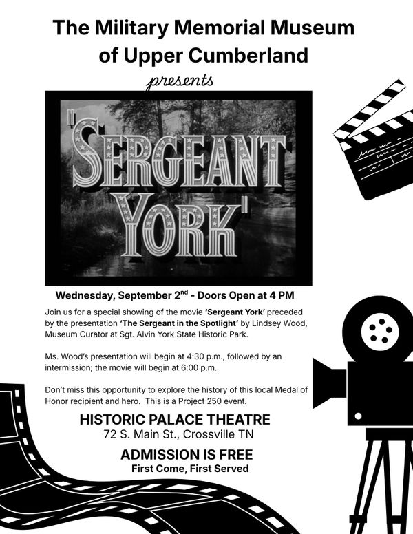 Don’t Miss FREE Showing of “Sergeant York” Wednesday, September 2nd at Palace Theatre in Crossville!