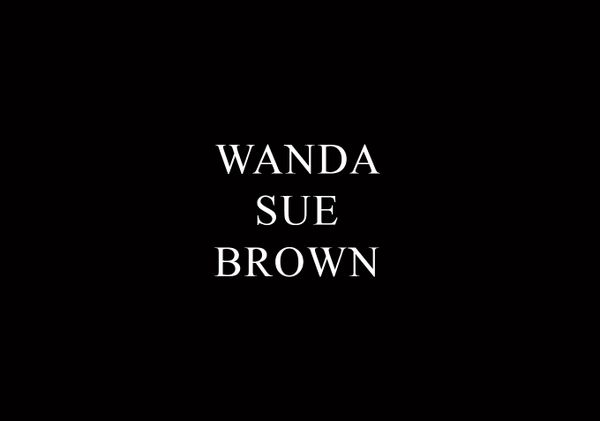 Wanda Sue Brown, 74