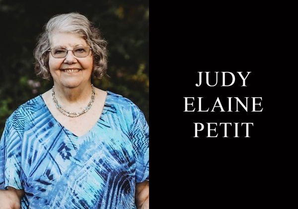 Judy Elaine Petit, 77