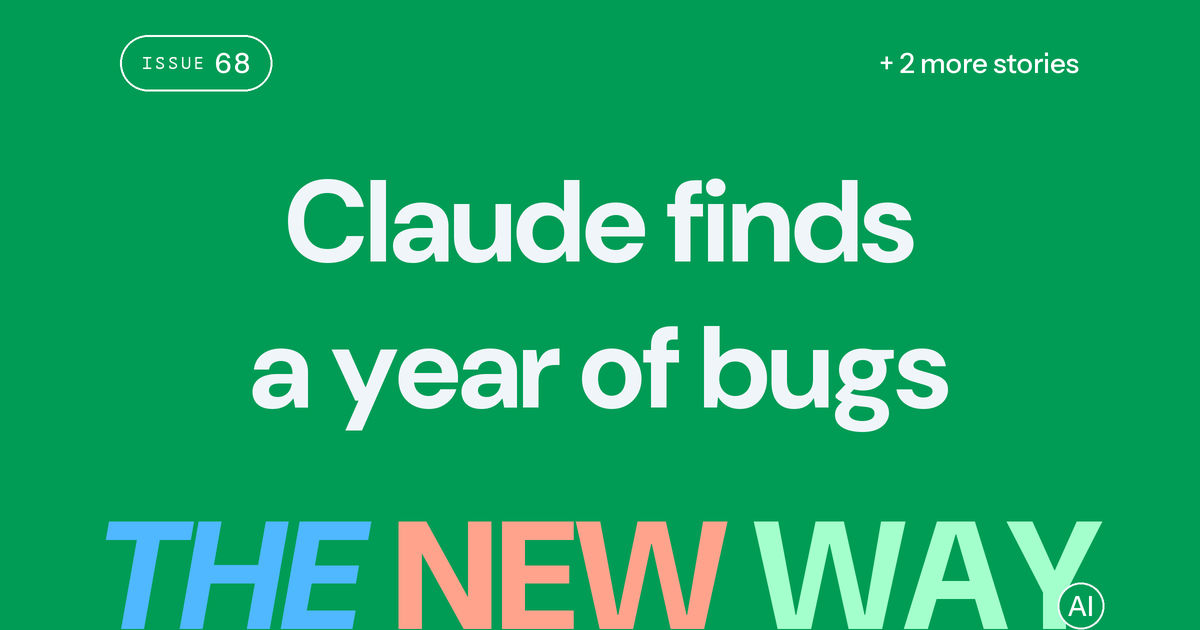 Claude finds a year of bugs in one week, Anthropic says