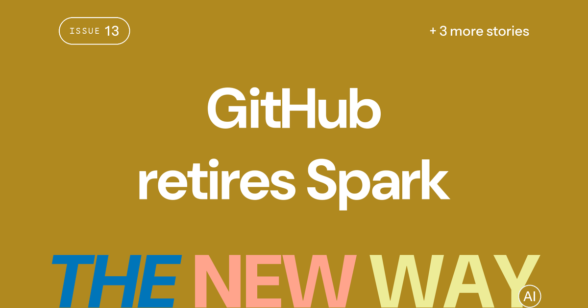 Rust says LLMs can review, not create — and GitHub retires Spark