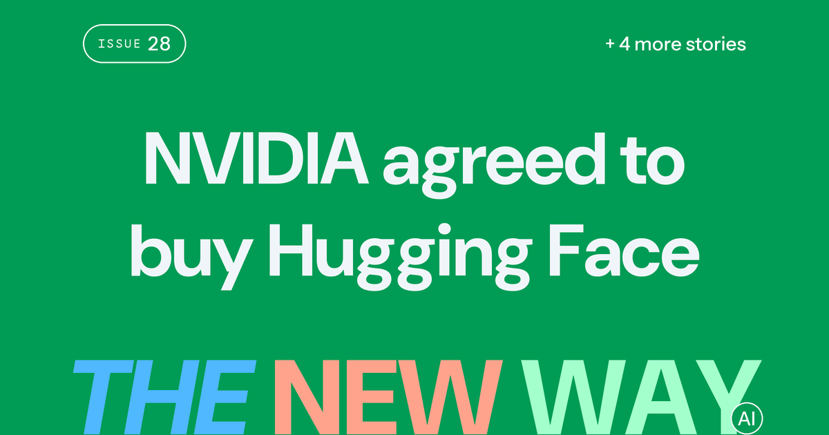 NVIDIA has reportedly agreed to buy Hugging Face for $12.9 billion