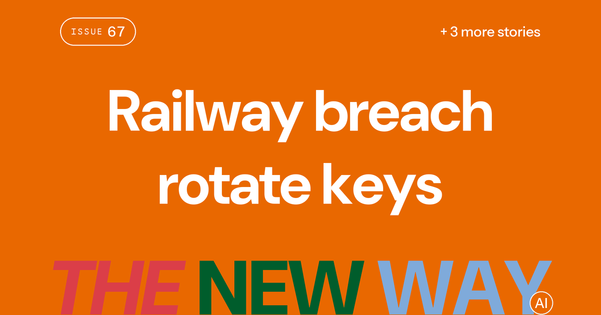 Railway breach exposes decrypted environment variables; Railway tells users to rotate keys