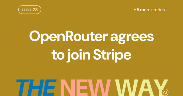 OpenRouter agrees to join Stripe, still routing 10 trillion tokens daily