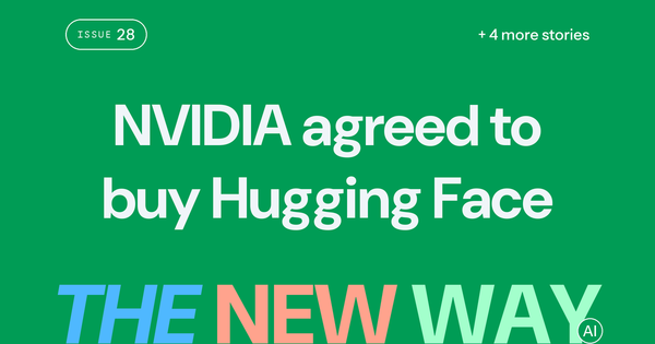 NVIDIA has reportedly agreed to buy Hugging Face for $12.9 billion