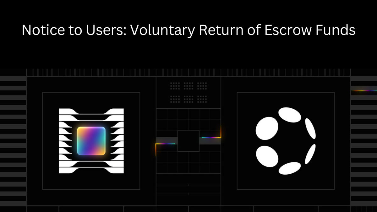 Notice to Users: Voluntary Return of Escrow Funds