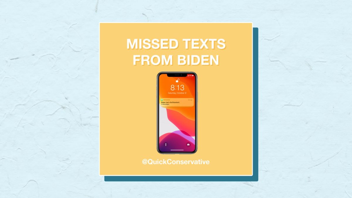 Missed Texts from Biden