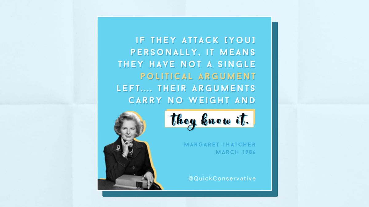 Margaret Thatcher: 'Never Worry' About Personal Attacks