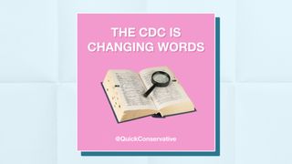 The CDC Is Changing Words