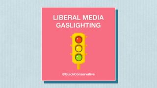 Liberal Gaslighting