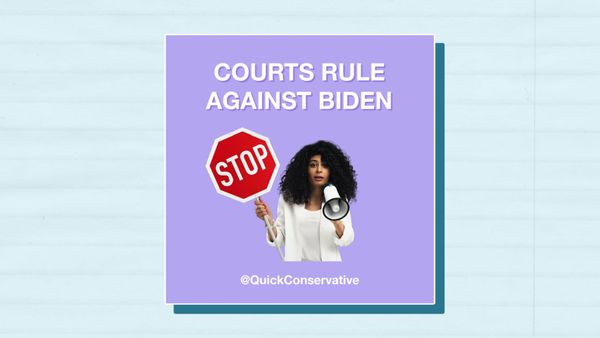 Federal Courts Rule Against Multiple Biden Policies
