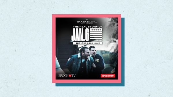 January 6th Documentary: Epoch Times
