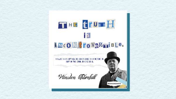 Churchill: Truth Is Incontrovertible