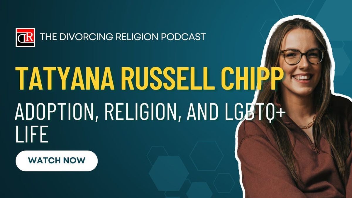 podcast cover: tatyana russell-chipp on the divorcing religion podcast (video)