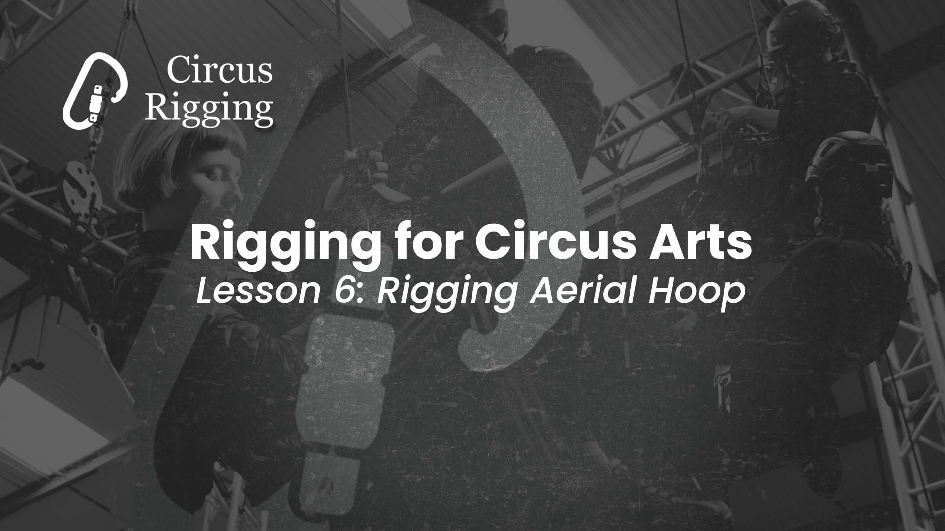 Lesson 6: Rigging Aerial Hoop