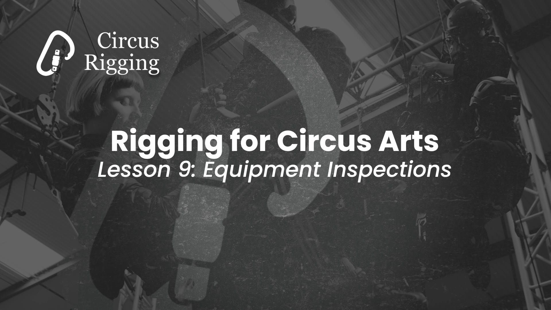 Lesson 9: Equipment Inspections