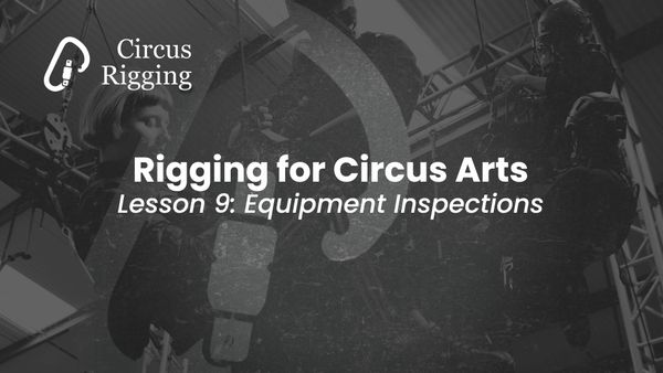 Lesson 9: Equipment Inspections